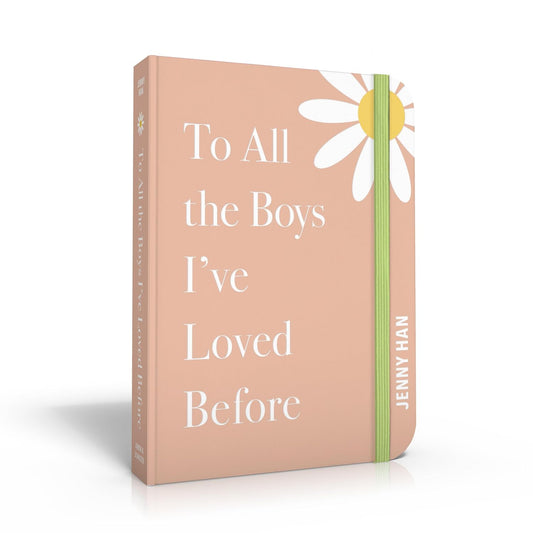 To All the Boys I’ve Loved Before by Jenny Han