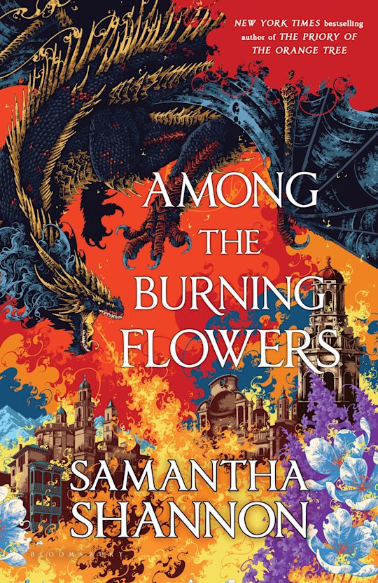 Among the Burning Flowers (Hardcover) by Samantha Shannon