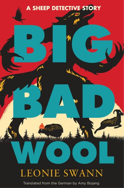 Big Bad Wool by Leonie Swann