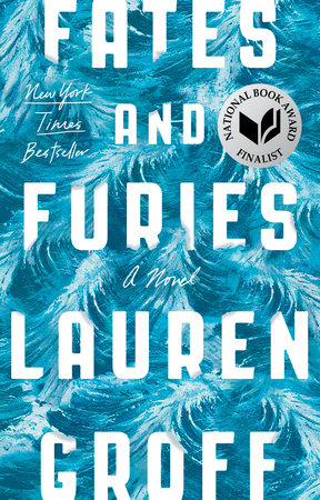 Fates and Furies by Lauren Groff (Paperback)