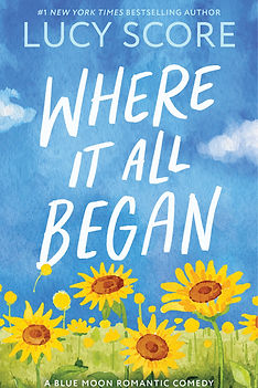 Where It All Began by Lucy Score