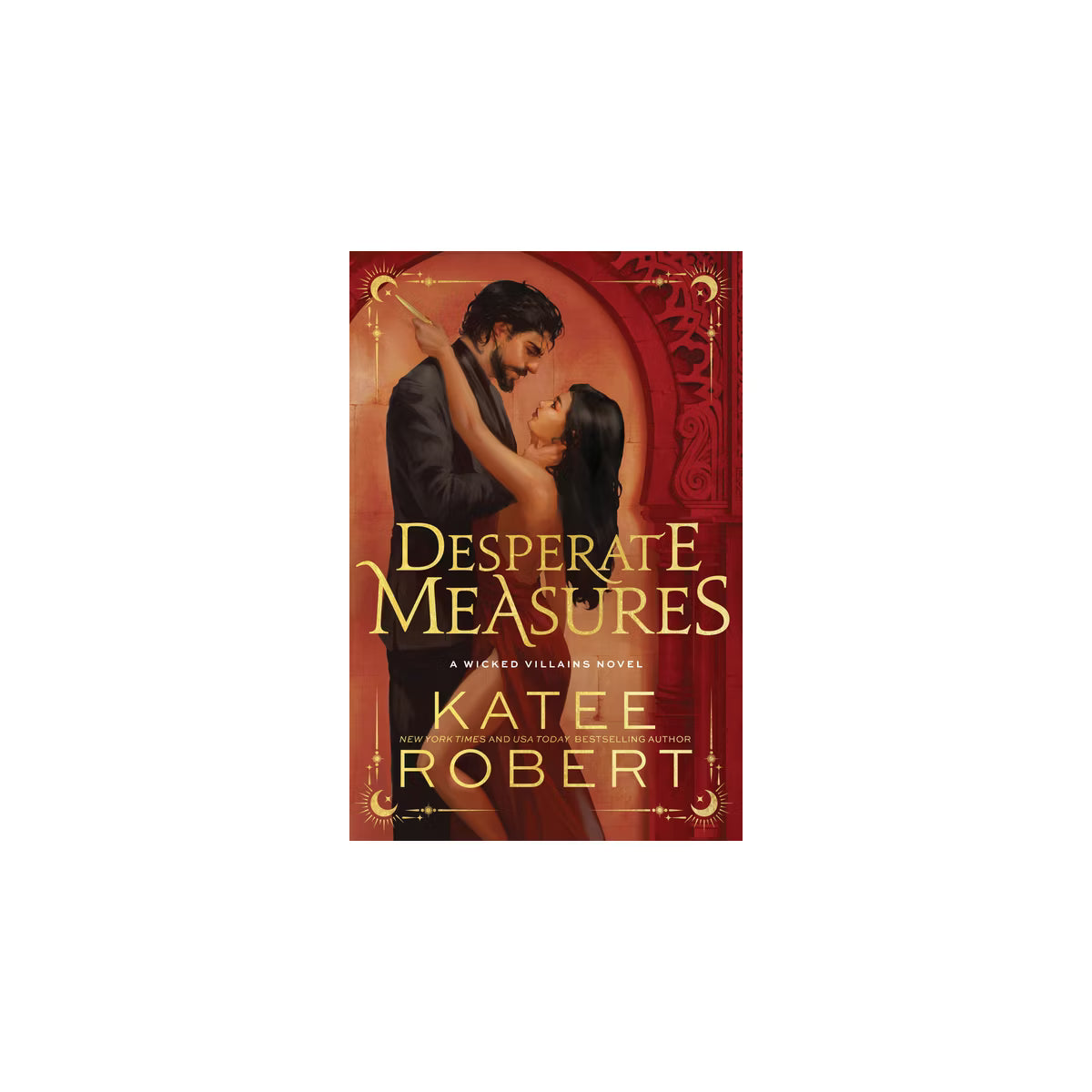 Desperate Measures by Katee Robert