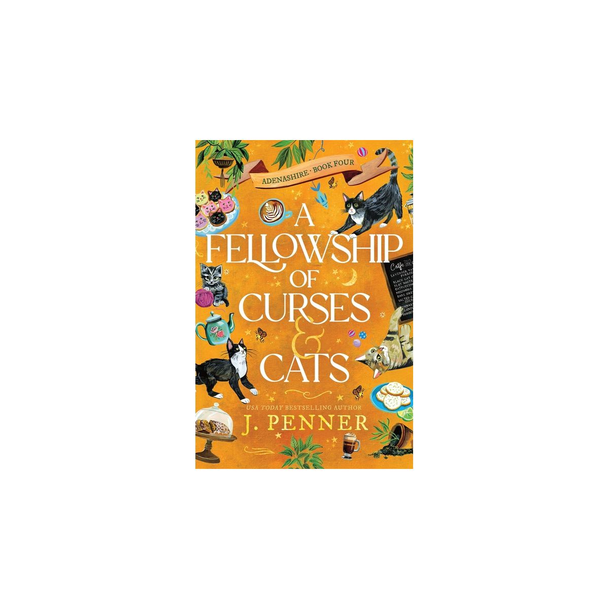 A Fellowship of Curses and Cats by J. Penner