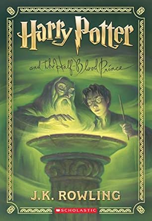 Harry Potter and the Half-Blood Prince by J.K. Rowling (Paperback)