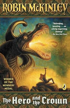 The Hero and the Crown by Robin McKinley (Paperback)