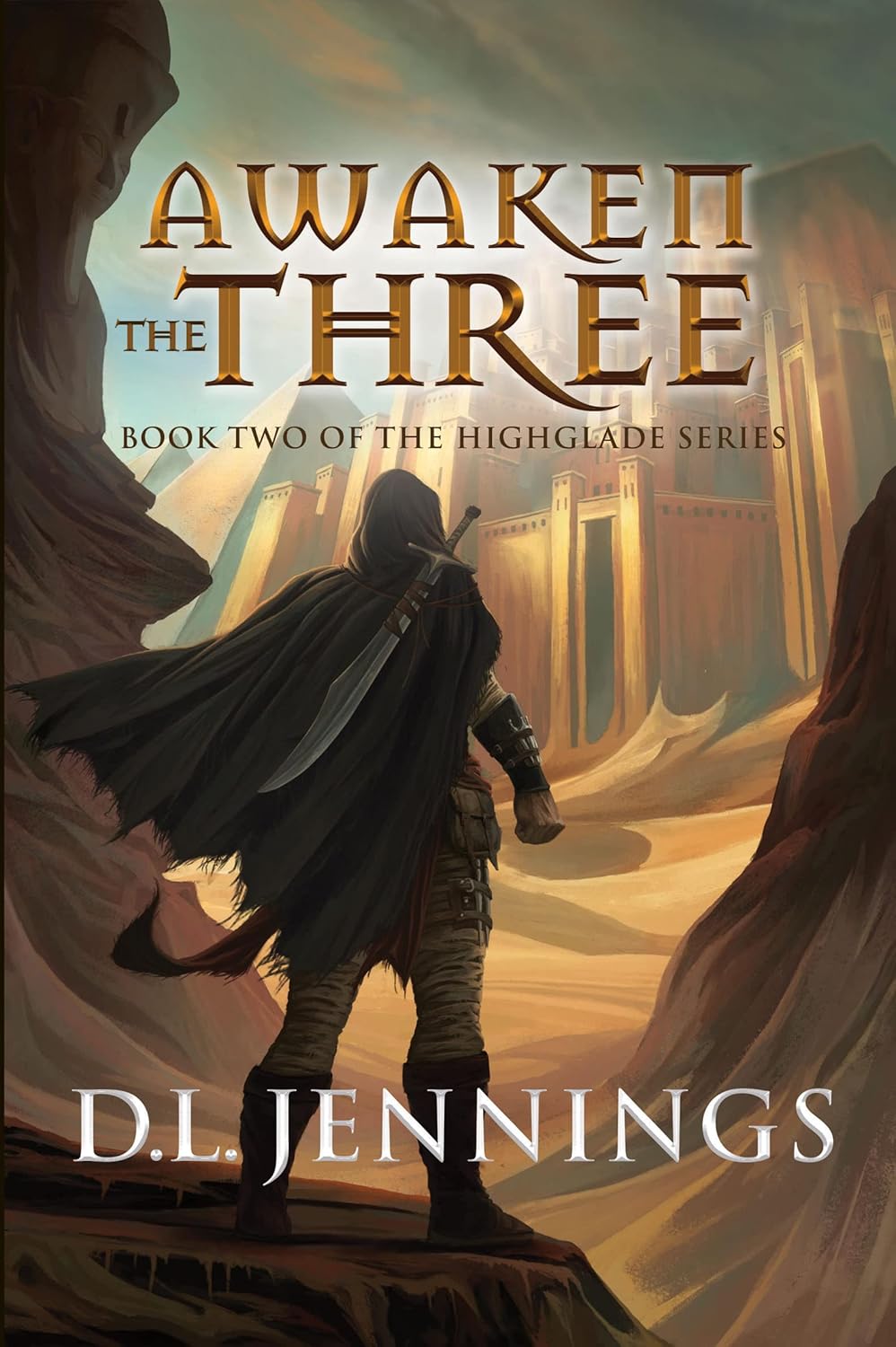 Awaken the Three by D.L. Jennings