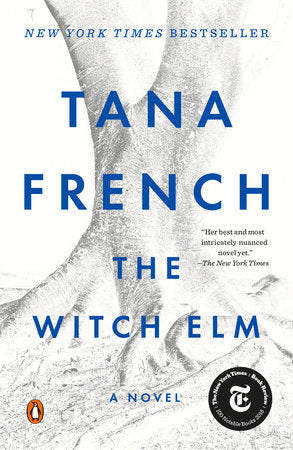 The Witch Elm by Tana French