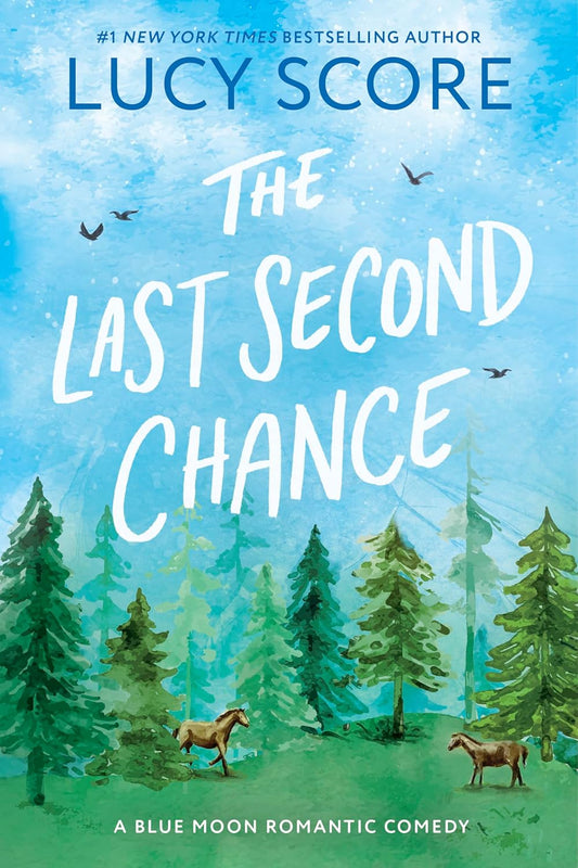 The Last Second Chance by Lucy Score