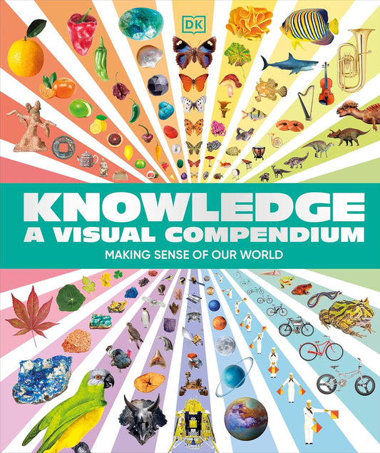 Knowledge: A Visual Compendium
