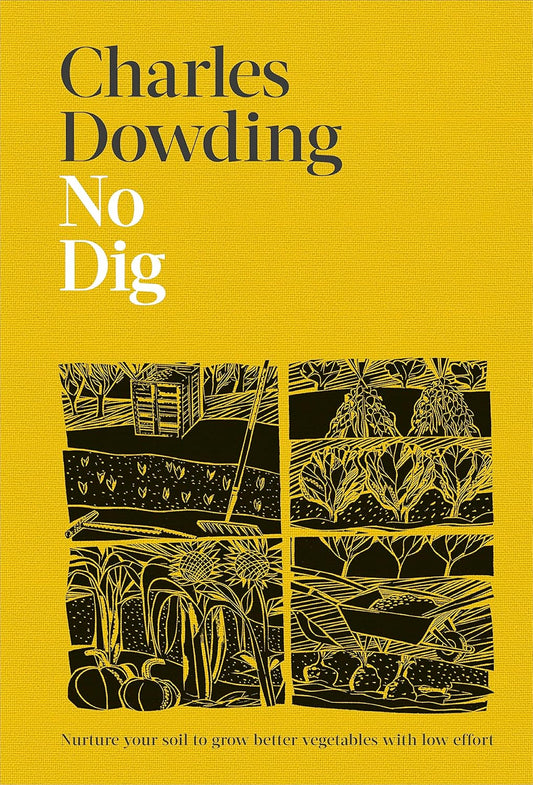 No Dig by Charles Dowding