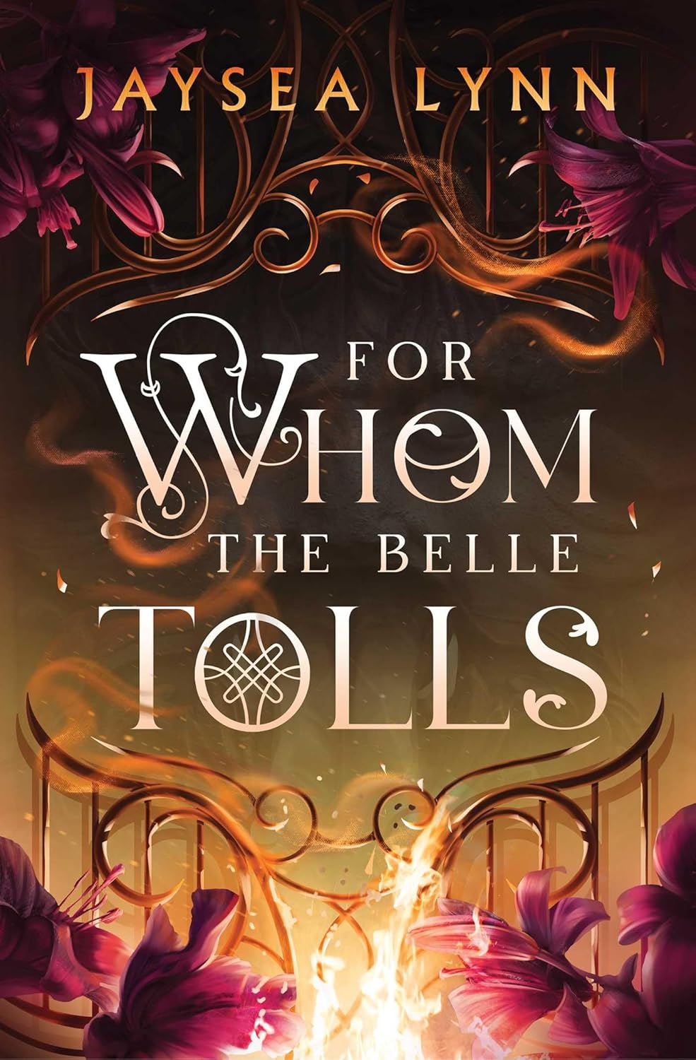 For Whom The Belle Tolls by Jaysea Lynn