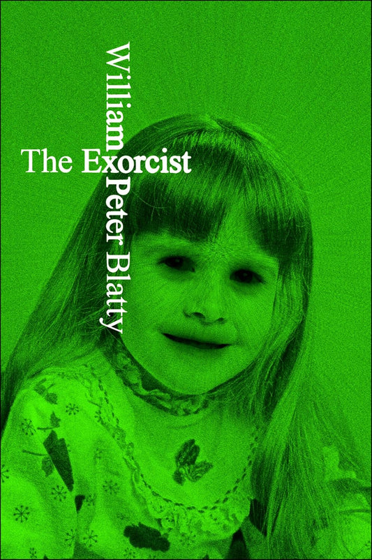 The Exorcist by William Peter Blatty