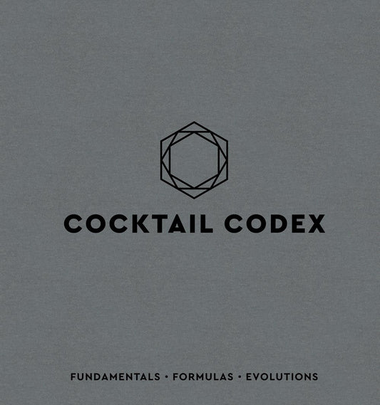 Cocktail Codex by Alex Day, Nick Fauchald, and David Kaplan