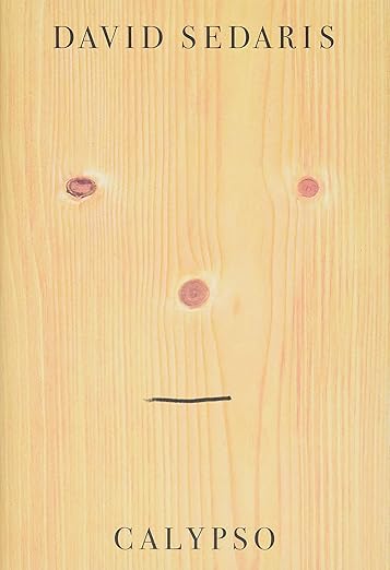 Calypso by David Sedaris