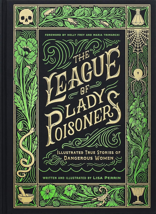 The League of Lady Poisoners by Lisa Perrins