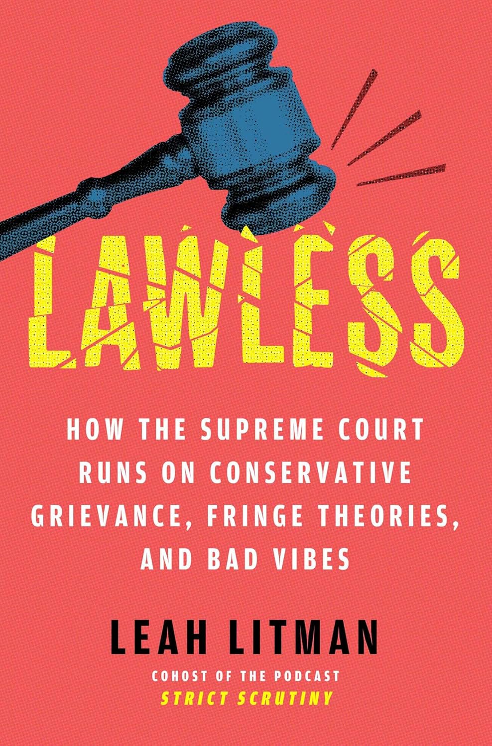 Lawless by Leah Litman