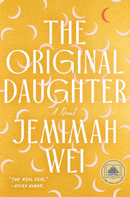 The Original Daughter by Jemimah Wei