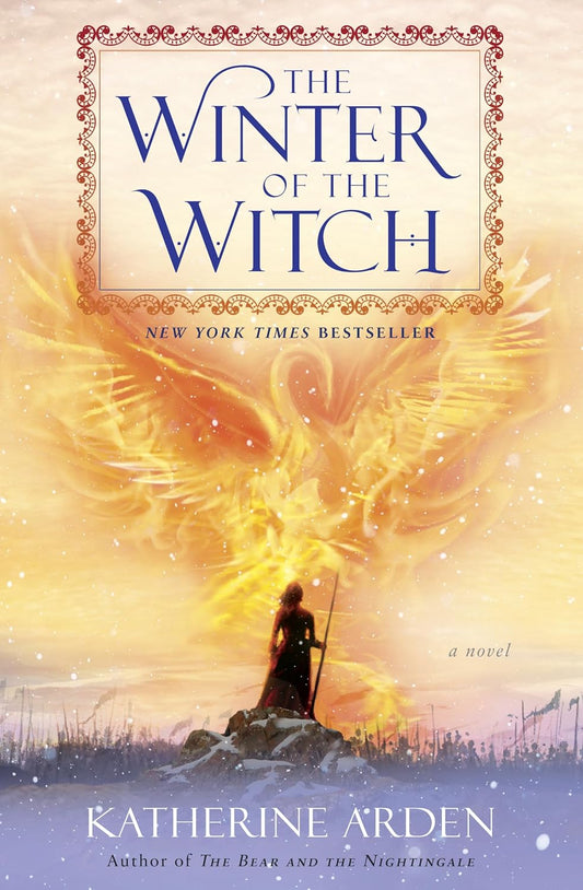 The Winter of the Witch by Katherine Arden