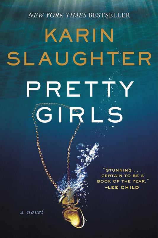 Pretty Girls by Karin Slaughter (Standard Paperback)