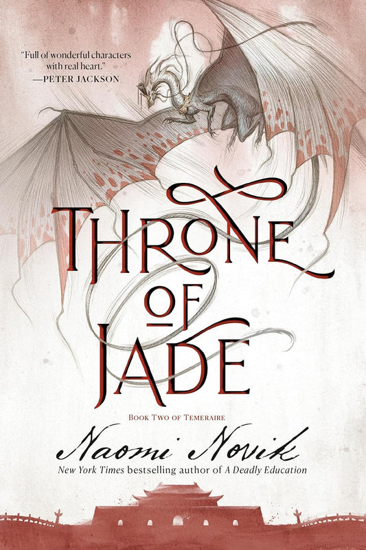 Throne of Jade by Naomi Novik (Paperback)