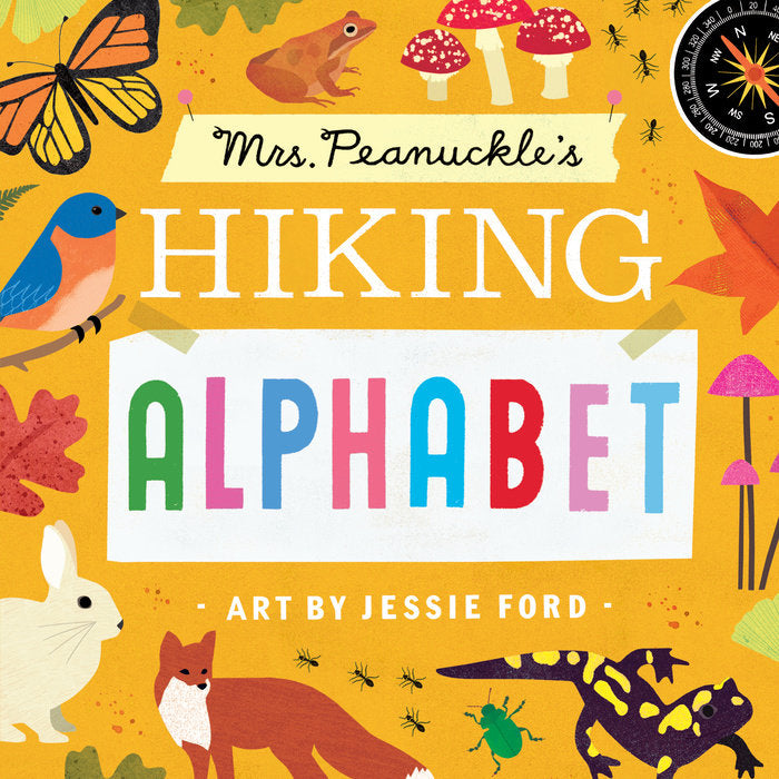 Mrs. Peanuckle’s Hiking Alphabet; Art by Jessie Ford
