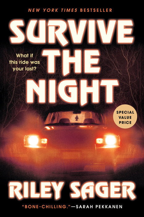 Survive the Night by Riley Sager (Paperback)