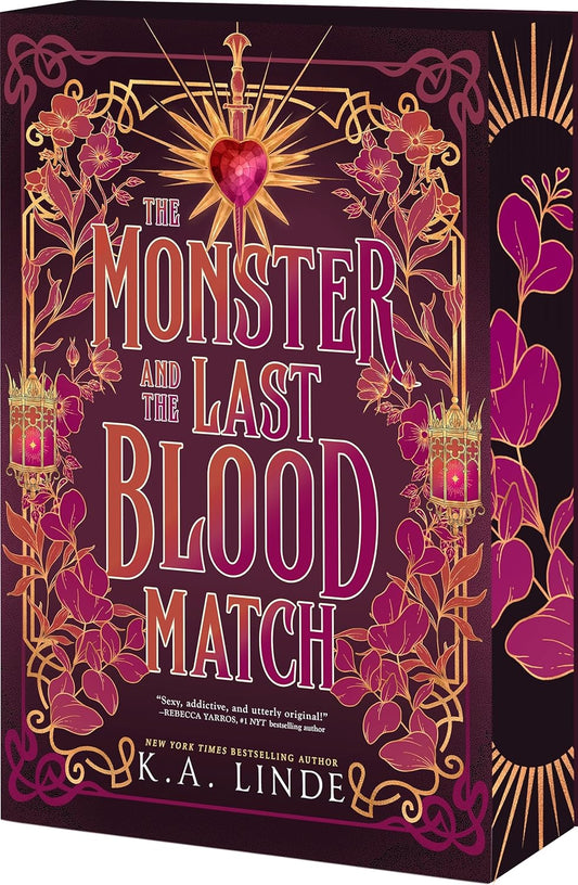 The Monster and the Last Blood Match by K. A. Linde