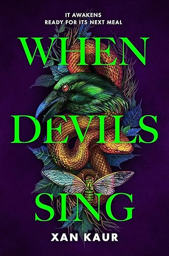 When Devils Sing by Xan Kaur