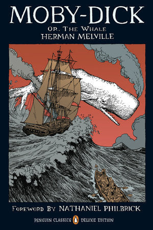 Moby-Dick by Herman Melville (Penguin Classics Deluxe Edition)
