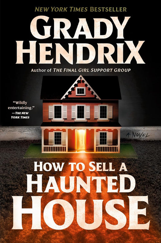 How to Sell a Haunted House by Grady Hendrix (Paperback)