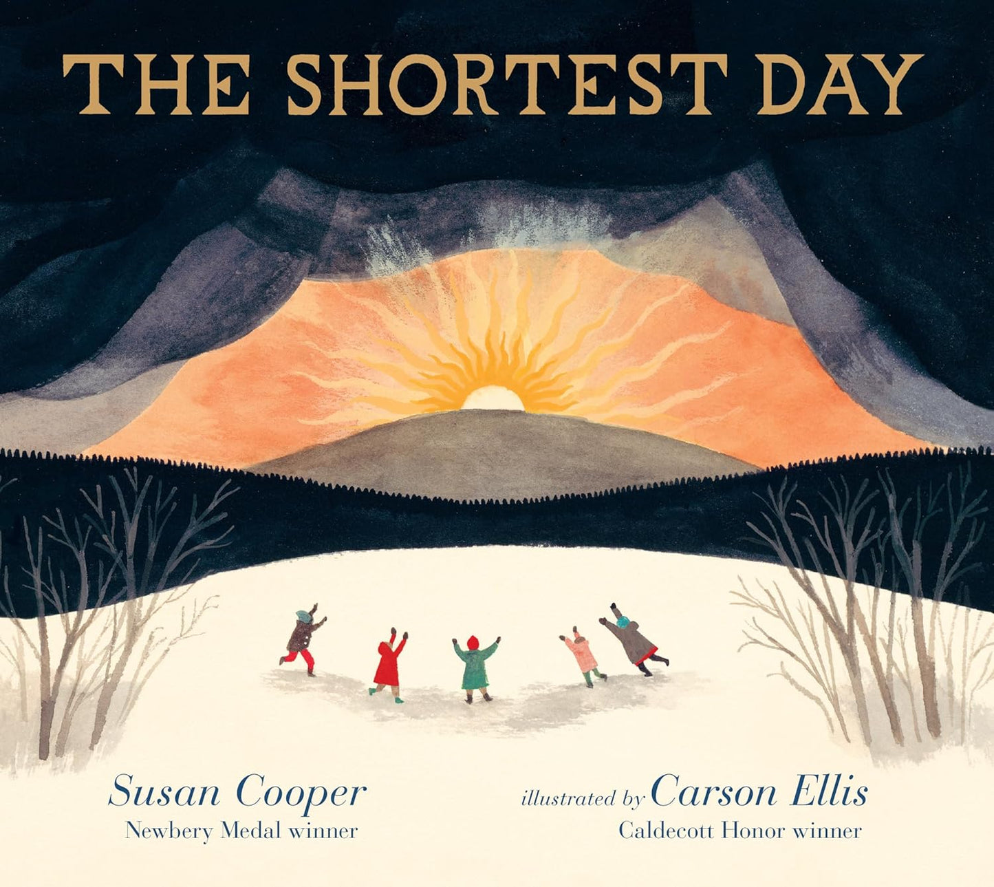 The Shortest Day by Susan Cooper; Illustrated by Carson Ellis