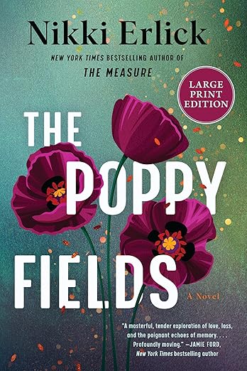 The Poppy Fields by Nikki Elrick