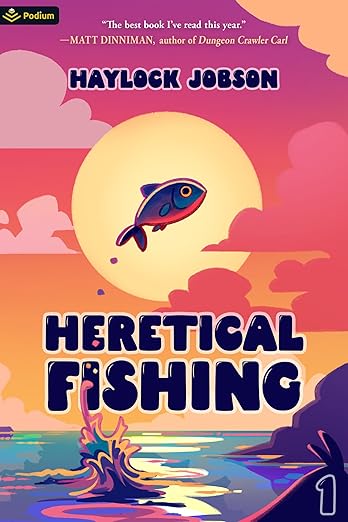 Heretical Fishing by Haylock Jobson
