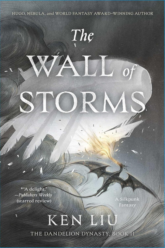 The Wall of Storms by Ken Liu (Paperback)