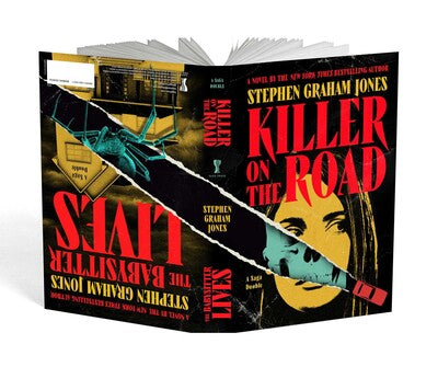 Killer on the Road / The Babysitter Lives by Stephen Graham Jones