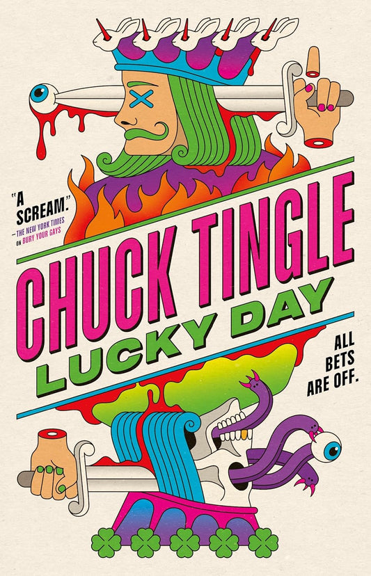 Lucky Day by Chuck Tingle