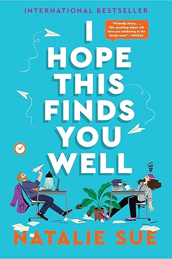 I Hope This Finds You Well by Natalie Sue