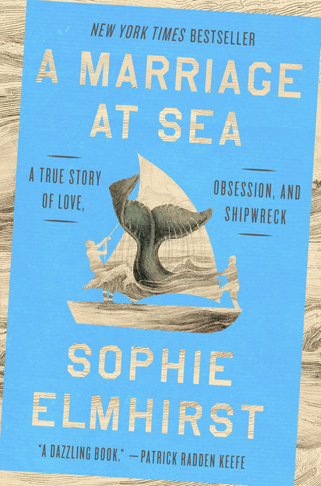 A Marriage At Sea by Sophie Elmhirst