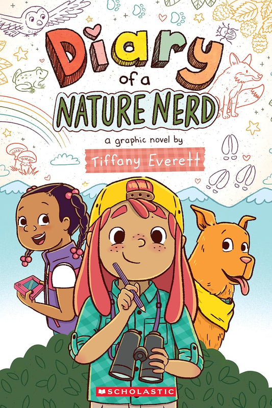 Diary of a Nature Nerd by Tiffany Everett