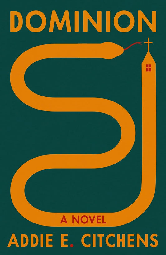 Dominion by Addie E. Citchens