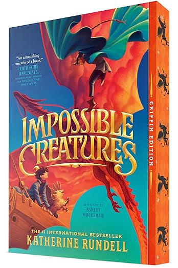 Impossible Creatures by Katherine Rundell