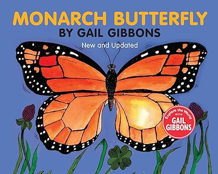 Monarch Butterflies by Gail Gibbons
