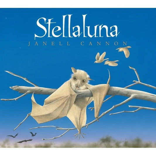 Stellaluna by Janell Cannon