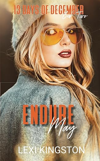 Endure May by Lexi Kingston