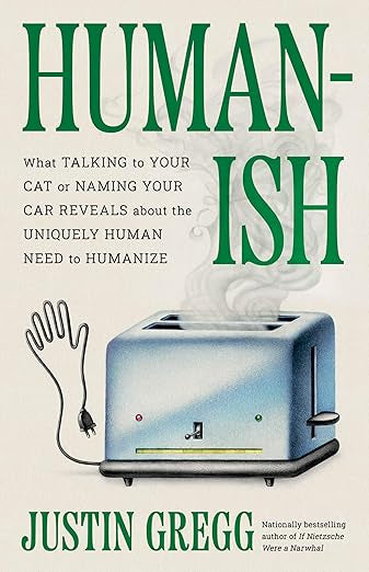 Humanish by Justin Gregg