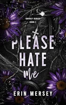 Please Hate Me by Erin Mersey