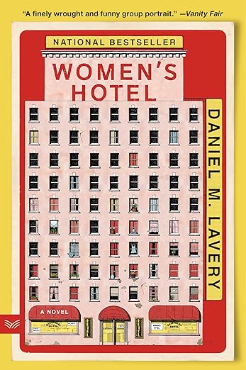 Women’s Hotel by Daniel M. Lavery