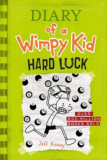 Diary of a Wimpy Kid Hard Luck by Jeff Kinney