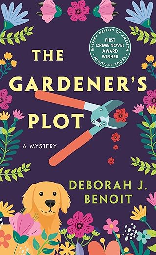 The Gardeners Plot by Deborah J. Benoit