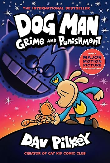 Dog Man Grime and Punishment by Dav Pilkey